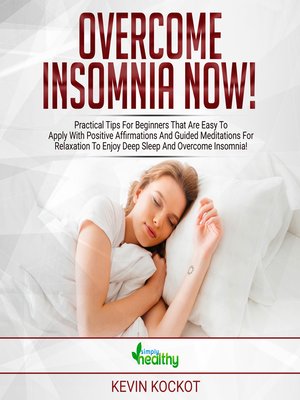 cover image of Overcome Insomnia Now!